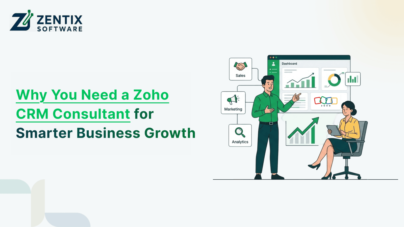 Why You Need a Zoho CRM Consultant for Smarter Business Growth